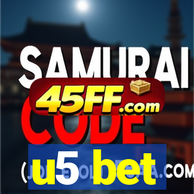 u5 bet